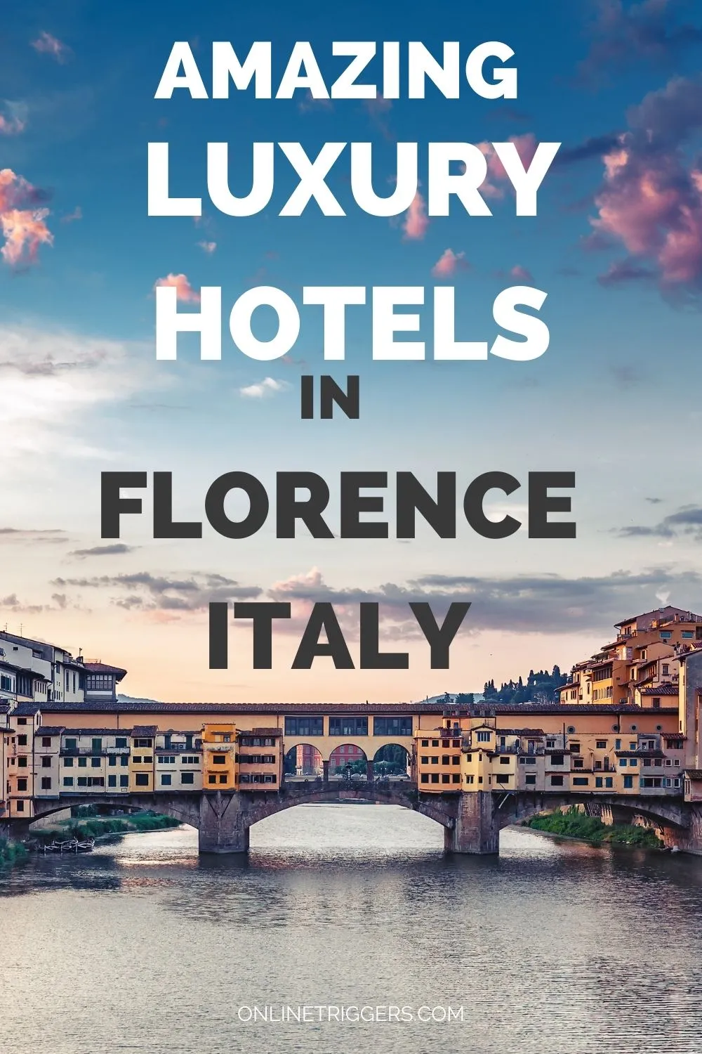 top luxury hotels in Florence Italy