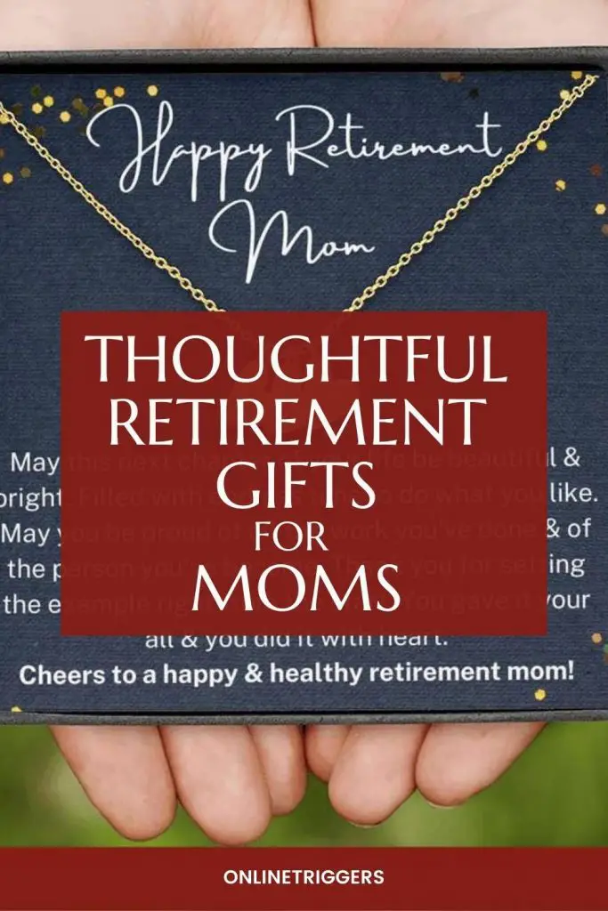 11 Thoughtful & Useful Retirement Gifts For Mom - Online Triggers